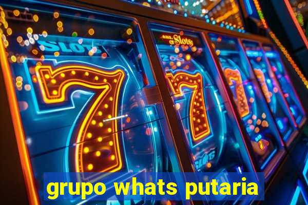 grupo whats putaria